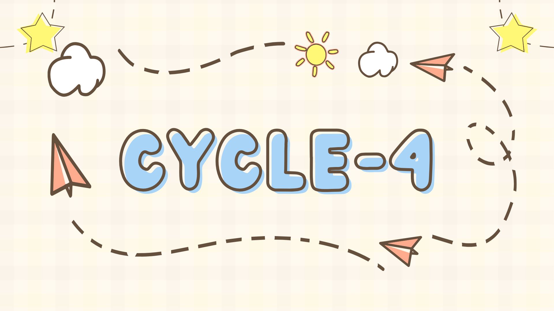 Cycle 4
